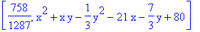[758/1287, x^2+x*y-1/3*y^2-21*x-7/3*y+80]